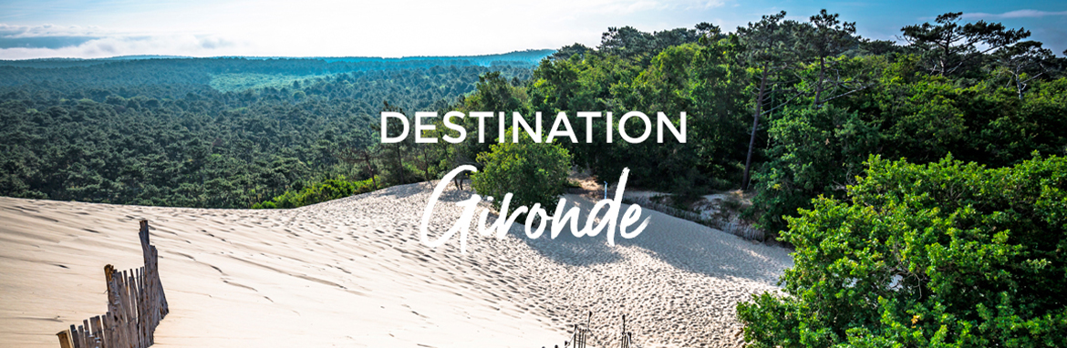 Destination Gironde