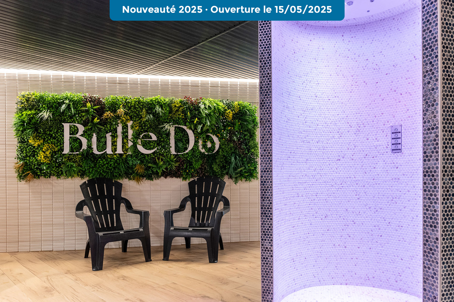 Nouveauté 2025 - espace spa Bulle dÔ